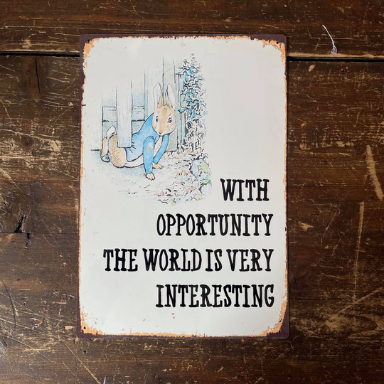 Peter Rabbit Beatrix Potter With Opportunity Metal Sign