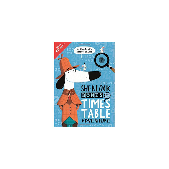 Sherlock Bones and the Times Table Adventure (Buster Maths Games)