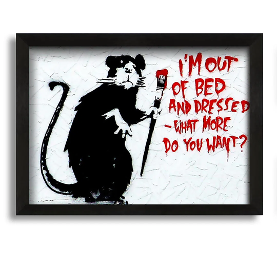 Im out of Bed And Dressed What More Do You Want Rat - Picture Frame Graphic Art on Canvas