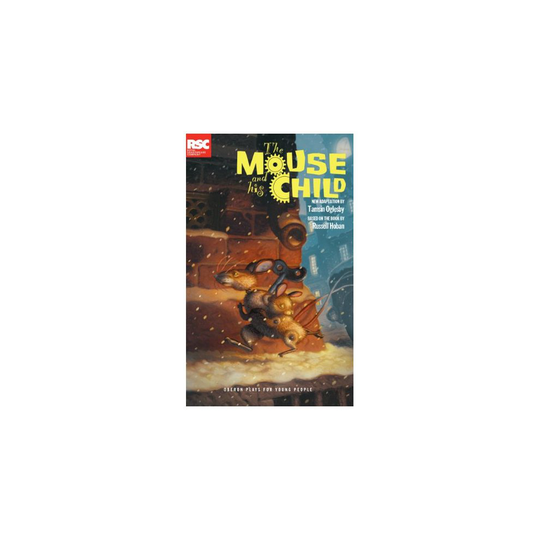 The Mouse and His Child (Oberon Plays for Young People)