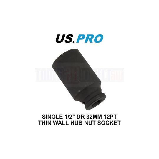 Tools 32mm Deep 1/2' Dr Impact Thin Walled Hub Nut Socket 12PT 3783 - Us Pro