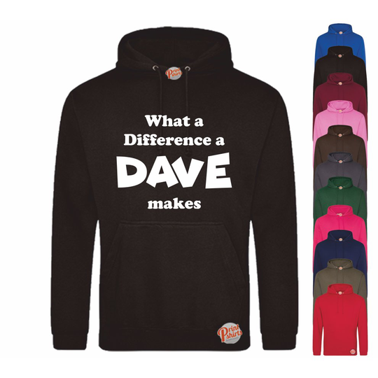 (Black, X-Large) What A Difference A Dave Makes! Mens Unisex Funny Hoodie . Retro Hoody
