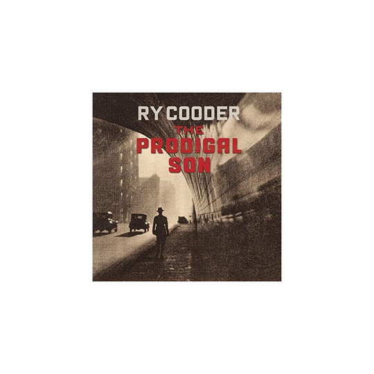 Ry Cooder - The Prodigal Son [CD]