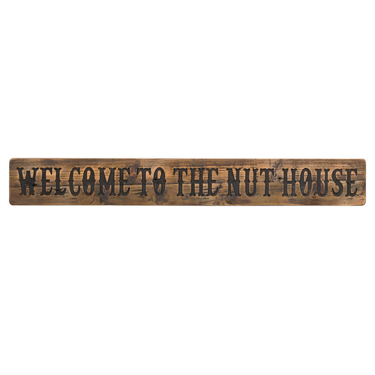 Nut House Rustic Wooden Message Plaque (One Size) (Brown) - Brown - Hill Interiors