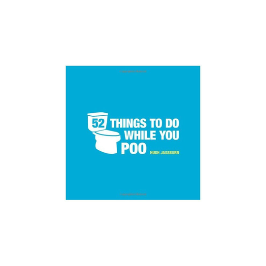 52 Things To Do While You Poo